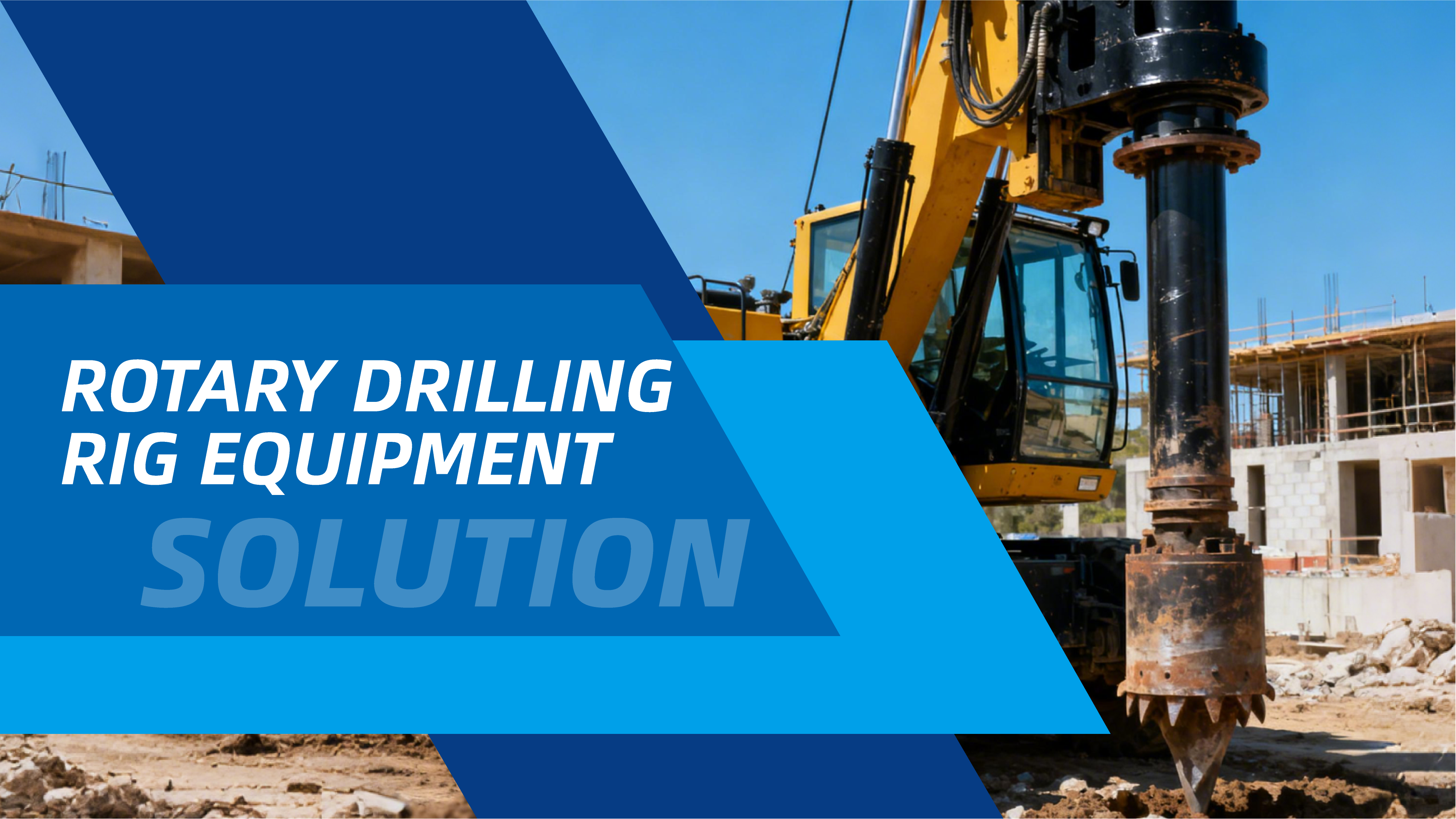 Solution for Rotary Drilling Rig Equipment